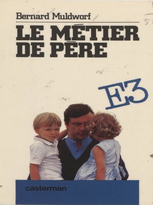 cover image of Le Métier de père